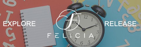 ABOUT FELICIA